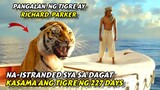 Isang Binata Na-istranded Sa Bangka Kasama Ang Gutom Na Tigre Sa Gitna Ng Pacific Ocean - RECAP