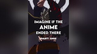 anime manga onepiece naruto hxh dbz demonslayer fypシ animefyp animeedit edit foryou foryoupage