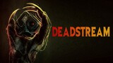 Película: Deadstream