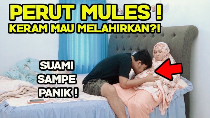 PERUT ISTRI MULES KERAM MAU MELAHIRKAN ! SUAMI PANIK KEBINGUNGAN