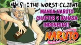 MANGA NARUTO CHAPTER 9: THE WORST CLIENT. BAHASA INDONESIA