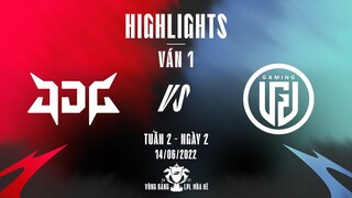 JDG vs LGD | Highlights - Game 1 | Tuần 2 Ngày 2 | LPL Mùa Hè 2022