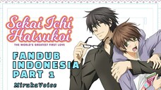 [ DUB INDO ] Bertemu Mantan - Sekaiichi Hatsukoi Part 1