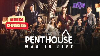 The Penthouse War in Life S01E6  - Hindi Dubbed