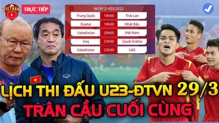 🔴Lịch Thi Đấu U23 ĐTVN Hôm Nay 29/3: Trận Cầu Hấp Dẫn Cuối Cùng...