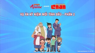 Conan thám tử lừng danh tập 88 vụ án kỉ niệm mối tình đầu (phần 2)
