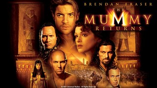 The Mummy Returns 2001