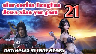 Batle Through The Heavens S18 Part 21 Ranah Kaisar | Ada dewa Di Luar Dewa