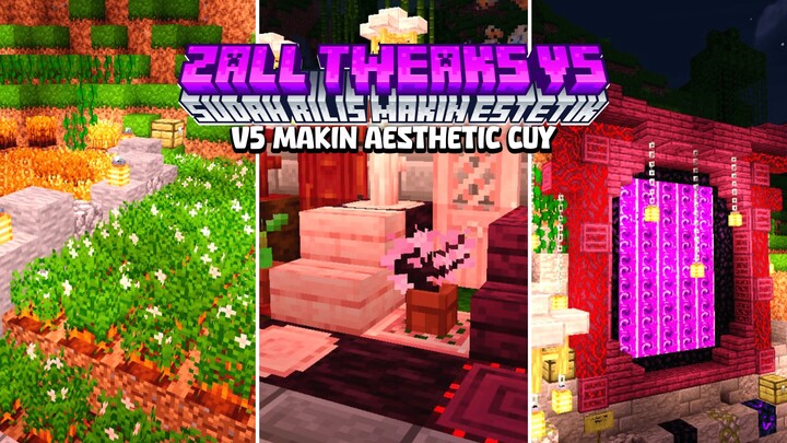 Texture Pack ZALL TWEAKS V5 Sudah Rilis!!! Makin Aesthetic Support MCPE 1.20