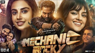 Mechanic Rocky 2024 New Hindi Action Movie