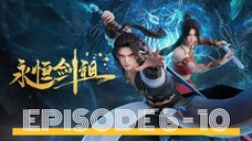 Rebirth of The Sword Patriarch eps 6 - 10 indo dongchin