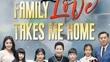 Family Love Takes Me Home 41-60
