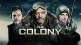 The Colony (2013) (Sci-fi Thriller)