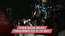Review Ulasan Singkat: Transformers: Rise of the Beast