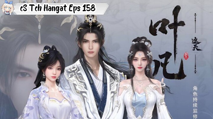 Shrouding The Heavens Episode 158