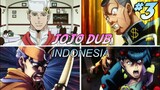 JoJo Diamond is Unbreakable fandub Eps 10 part 3 [Dub Indonesia]