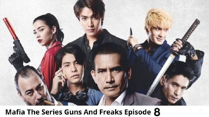 E08 Mafia Series Gun and Freaks