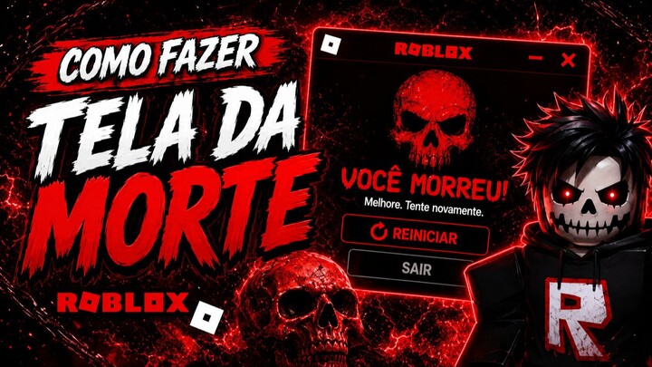 Como Criar TELA DA MORTE INCRÍVEL no Roblox Studio (De@th Screen)