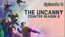 (Sub Indo) The Uncanny Counter S2 Ep.8 (2023)