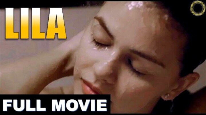 LILA : Full Movie / Janine Guttierez