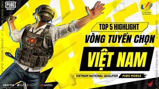 TOP 5 HIGHLIGHTS CHUNG KẾT VÒNG TUYỂN CHỌN SEA GAMES 31 | PUBG MOBILE