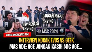 Mas Ade: Age Jangan Dikasih Mic ! EVOS Lolos MSC 2024 ! Interview Kocak EVOS vs GEEK MPL ID S13