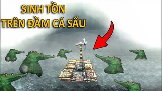 TRASH SAILOR nhưng BỌN TÔI SỐNG SÓT TRÊN ĐẦM CÁ SẤU | GNDTT