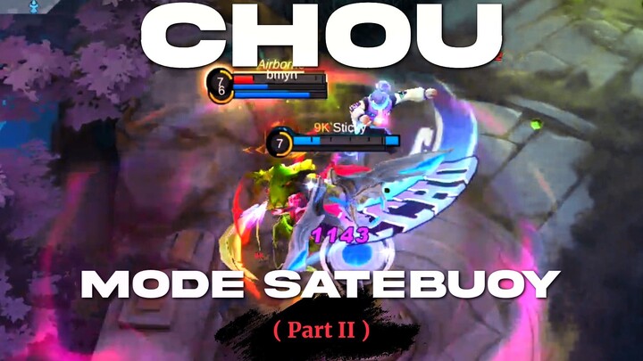 Chou Echo Mode SateBuoy Part 2🗿
