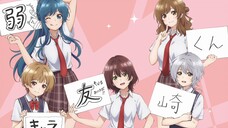 ✨️Nhân vật yếu đuối Tomozaki ss2 - Tập 1 (vietsub)✨️