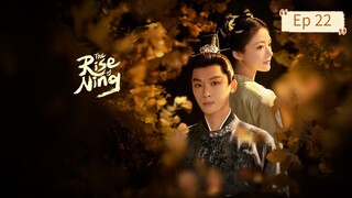 Rise Of Ning Episode 22