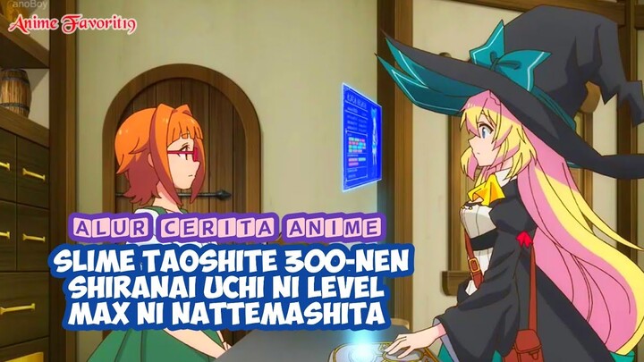 Anime Dimana Sang Mc Bereinkarnasi Ke Isekai Slime Taoshite 300-nen Alur Cerita Anime