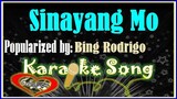 Sinayang Mo by Bing Rodrigo Karaoke Version-Minus One-Karaoke Cover