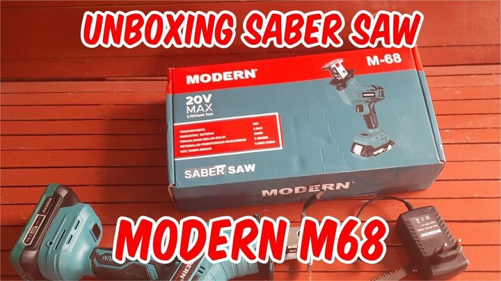 UNBOXING DAN REVIEW RECIPROCATING SAW SABER SAW MODERN M68