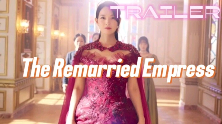 The Remarried Empress | Trailer | Menemukan Cinta Sejati