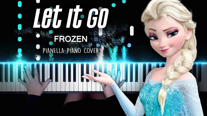 【  FROZEN - Let It Go  】特效钢琴 Pianella Piano