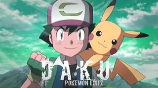 Pokémon Ash Edit - Daku Song || Ash Looser To Champion Journey || Daku EDITZ || Ash Status