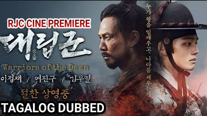 WARRIORS OF THE DAWN TAGALOG DUBBED