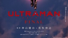 Ultraman Final Ep 1