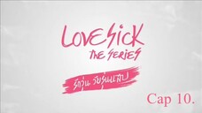 [10-12] Lovesick The Series {Uncut ver.} Episodio 10 [Sub. Español]