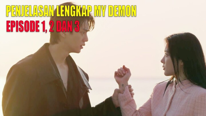 Nonton My Demon Episode 1 - 2