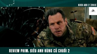 (P7) Siêu Anh Hùng Củ Chuối 2 Quá Dữ #ReviewphimMy