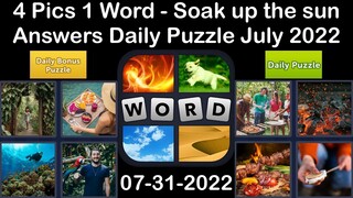 4 Pics 1 Word - Soak up the sun - 31 July 2022 - Answer Daily Puzzle + Bonus Puzzle