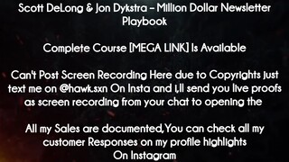 Scott DeLong & Jon Dykstra course  - Million Dollar Newsletter Playbook download