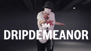 【1M】Youngbeen Joo编舞《Dripdemeanor》