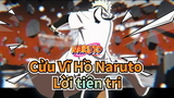 [Cửu Vĩ Hồ Naruto/AMV]Lời tiên tri Naruto