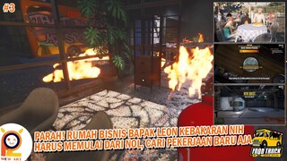 #3 Parah Guys,Rumah Bisnis Bapak Leon Kebakaran, Pelakunya Saingan! - Food Truck Simulator Indonesia