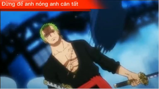 Đừng để anh đóng anh cân tất #anime #onepiece