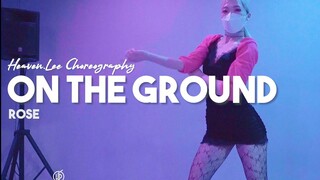 力度max到项链都甩出去！朴彩英Solo曲On The Ground爵士舞编舞！Heaven Lee作品