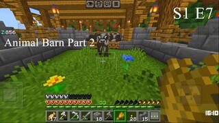 New World S1 | survival series E7 | Animal Barn | Part 2 |