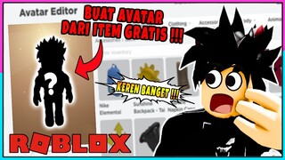 AKU BUAT AVATAR KEREN DARI ITEM GRATIS !!! - roblox indonesia #1